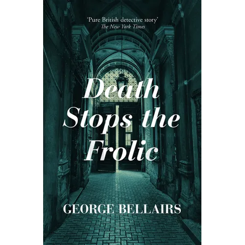 Death Stops the Frolic - Paperback