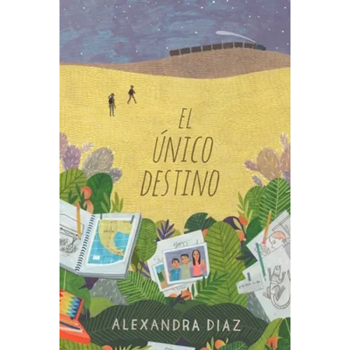 El Único Destino (the Only Road) - Hardcover
