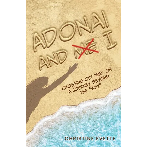 Adonai and I: Crossing Out 