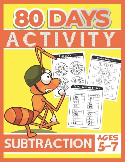 80 Days Activity Subtraction for Kids Ages 5-7: Funny Basic Math Workbook Grade 1, 1st Grade Math, Subtraction Within 20 - Paperback