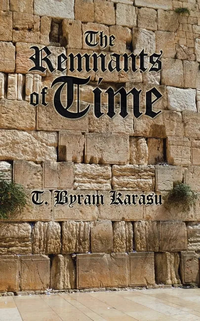 The Remnants of Time - Paperback
