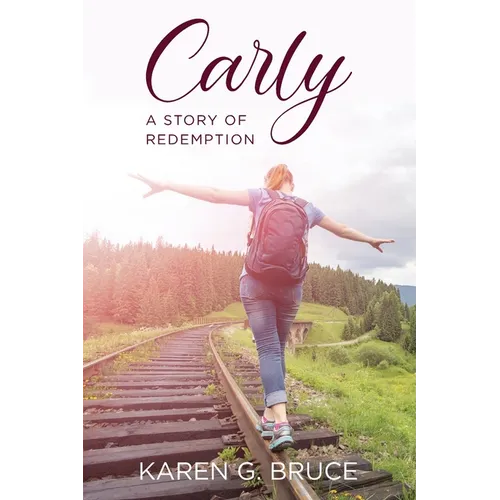 Carly: A Story of Redemption - Paperback