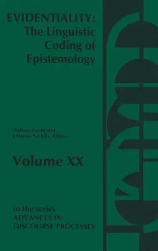 Evidentiality: The Linguistic Coding of Epistemology - Hardcover