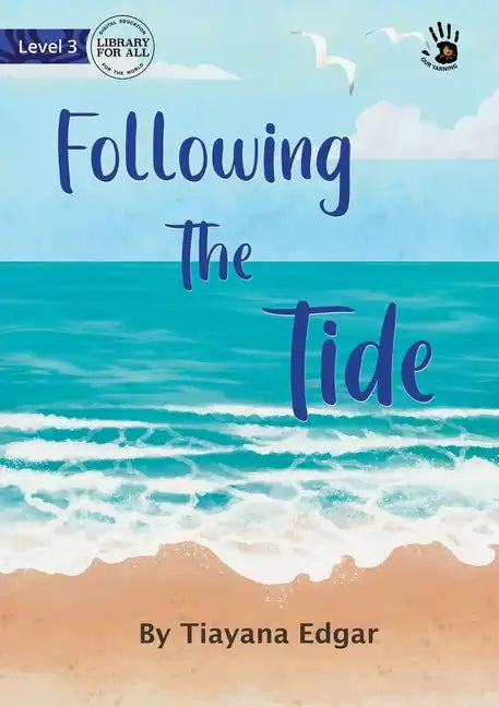 Following The Tide - Our Yarning - Paperback