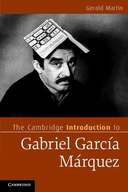 The Cambridge Introduction to Gabriel García Márquez - Paperback