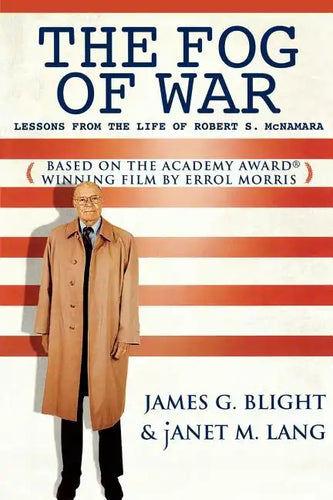 The Fog of War: Lessons from the Life of Robert S. McNamara - Paperback