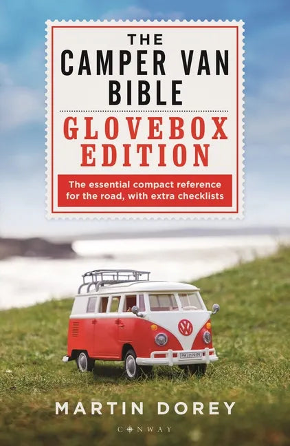 The Camper Van Bible: The Glovebox Edition - Paperback