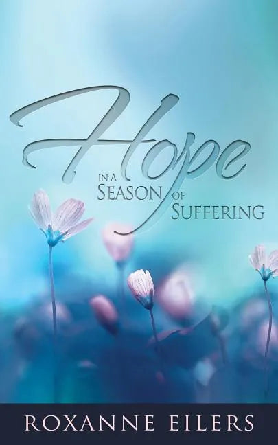 Hope in a Season of Suffering - Paperback