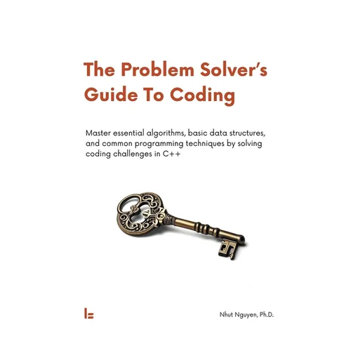 The Problem Solver's Guide To Coding - Paperback