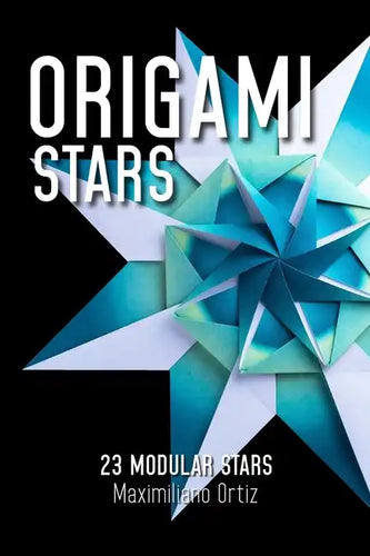 Origami Stars: 23 Modular Stars - Paperback