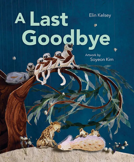 A Last Goodbye - Hardcover