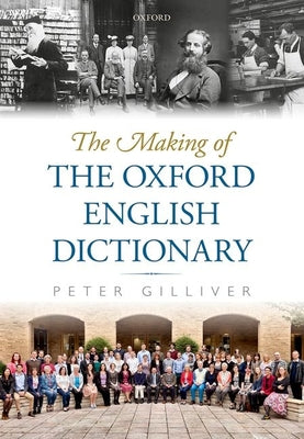 Making of the Oxford English Dictionary - Hardcover