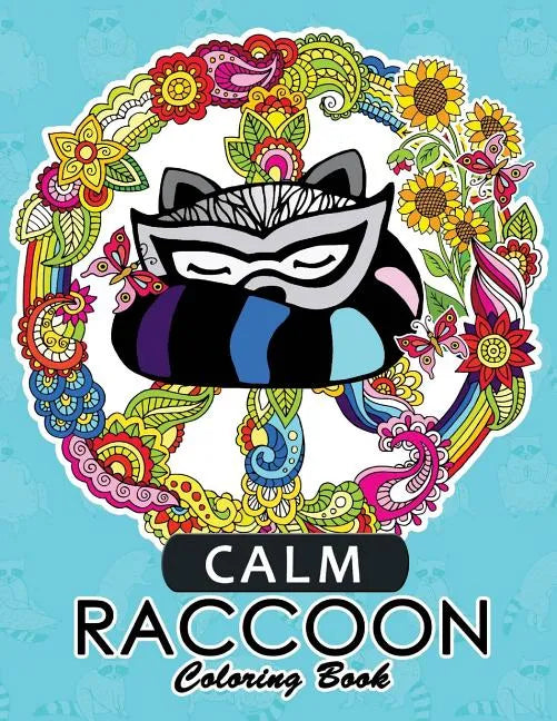 Calm Raccoon Coloring Book for Adults - Paperback