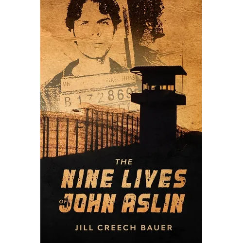 The Nine Lives of John Aslin - Paperback