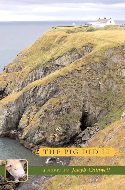 The Pig Did It: Book 1 - Paperback