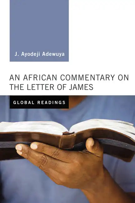 An African Commentary on the Letter of James - Hardcover