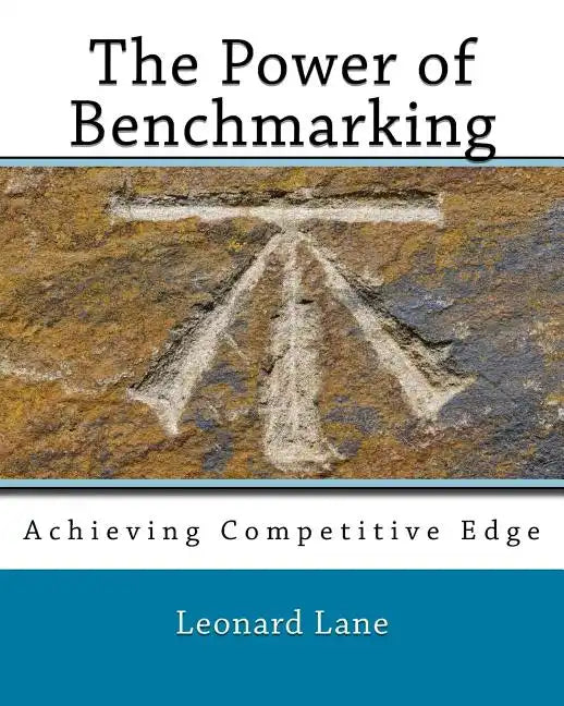 The Power of Benchmarking - Paperback