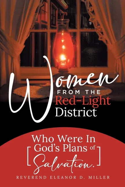 Women from the Red-Light District: Who Were in God's Plans of Salvation - Paperback