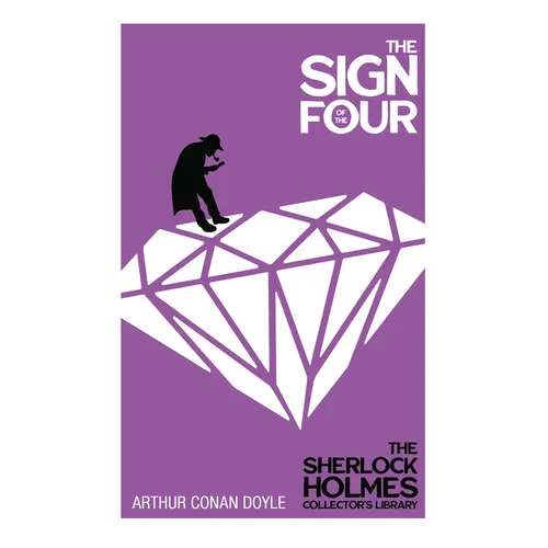 The Sign of the Four - The Sherlock Holmes Collector's Library - Hardcover