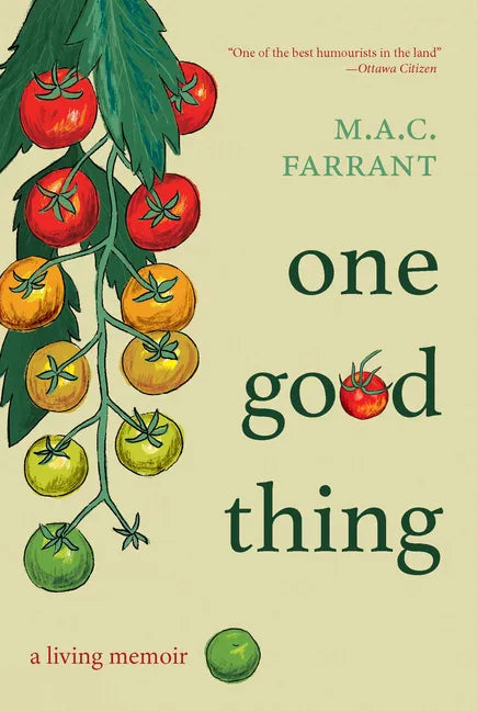 One Good Thing: A Living Memoir - Paperback
