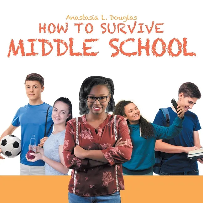 How to Survive Middle School - Paperback