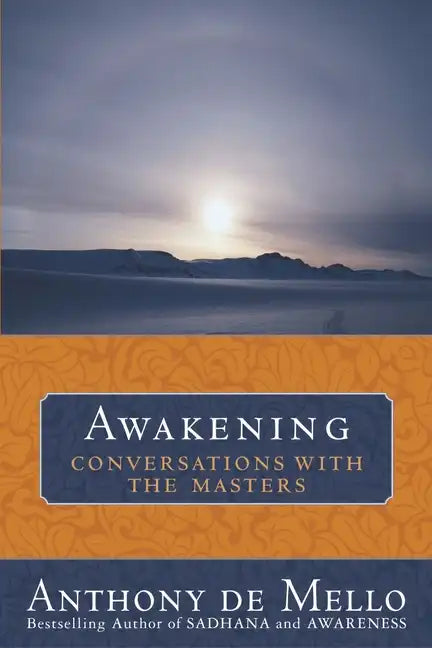 Awakening: Conversations with the Masters - Paperback