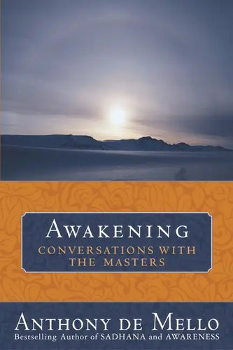 Awakening: Conversations with the Masters - Paperback