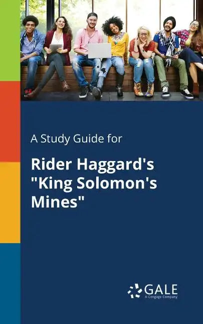 A Study Guide for Rider Haggard's 