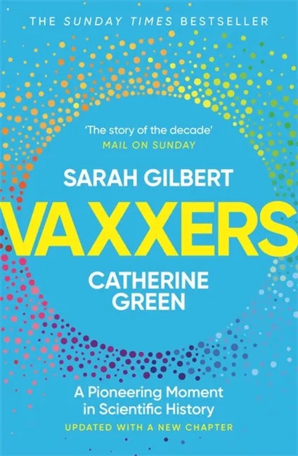 Vaxxers: A Pioneering Moment in Scientific History - Paperback