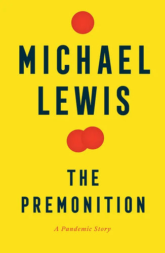 The Premonition: A Pandemic Story - Hardcover