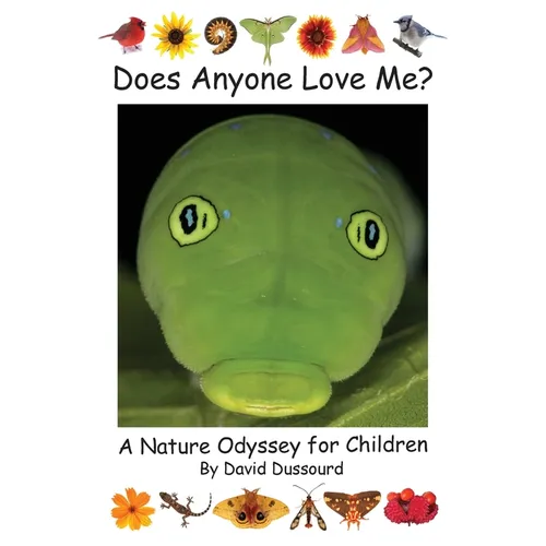 Does Anyone Love Me?: A Nature Odyssey for Children - Paperback