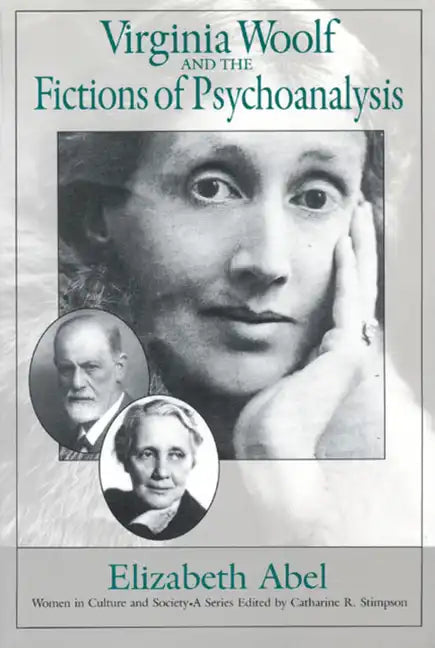 Virginia Woolf and the Fictions of Psychoanalysis - Paperback
