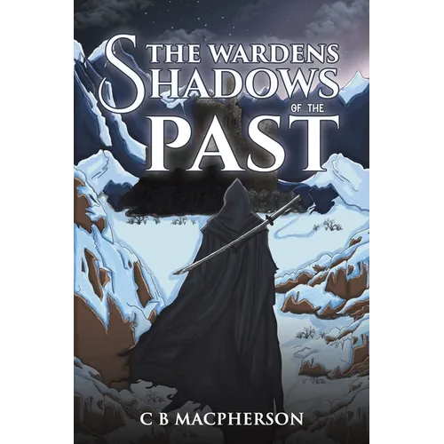 The Wardens: Shadows of the Past - Paperback