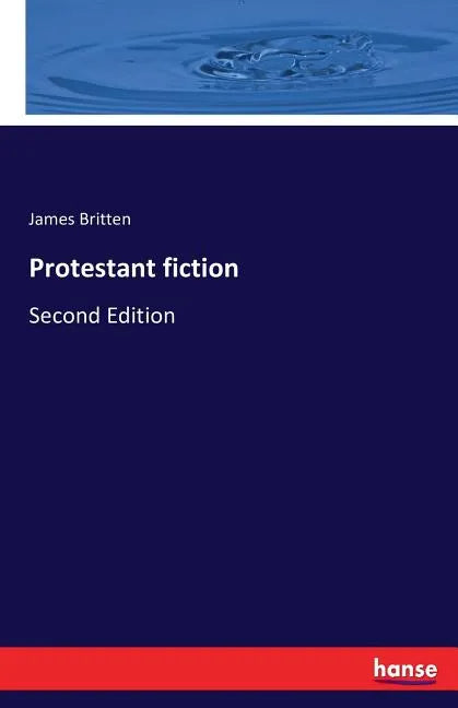 Protestant fiction: Second Edition - Paperback