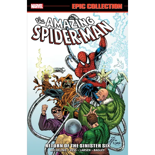 Amazing Spider-Man Epic Collection: Return of the Sinister Six [New Printing] - Paperback