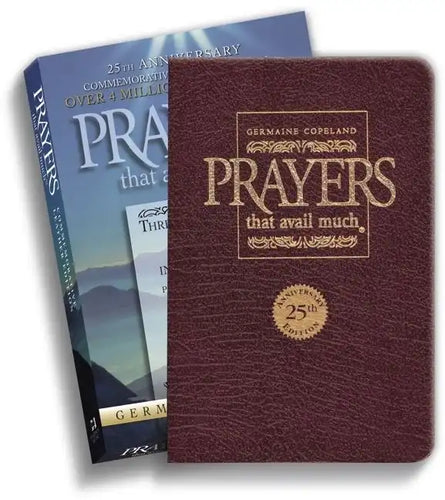 Prayers That Avail Much 25th Anniversary Commemorative Burgundy Leather: Three Bestselling Works in One Volume - Leather