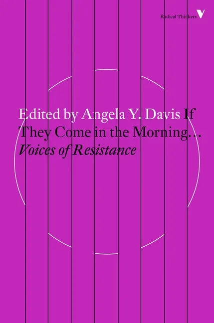 If They Come in the Morning...: Voices of Resistance - Paperback