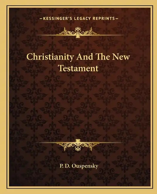 Christianity and the New Testament - Paperback