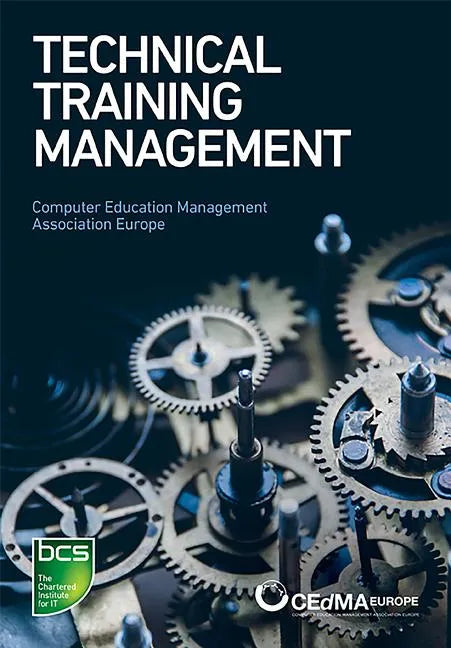 Technical Training Management: Commercial Skills Aligned to the Provision of Successful Training Outcomes - Paperback