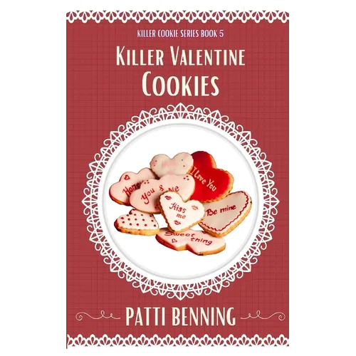 Killer Valentine Cookies - Paperback