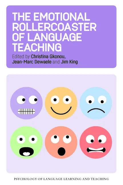 The Emotional Rollercoaster of Language Teaching - Paperback