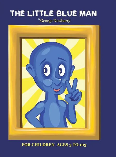 The Little Blue Man - Hardcover