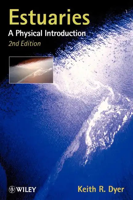 Estuaries: A Physical Introduction - Paperback