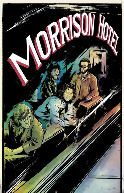 Morrison Hotel: Graphic Novel - Paperback