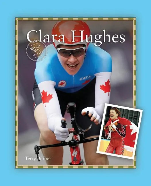 Clara Hughes - Paperback