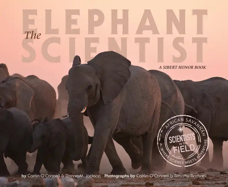 The Elephant Scientist - Paperback