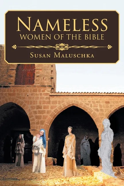 Nameless Women of The Bible - Paperback