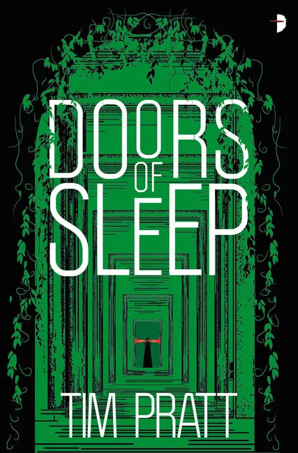 Doors of Sleep: Journals of Zaxony Delatree - Paperback