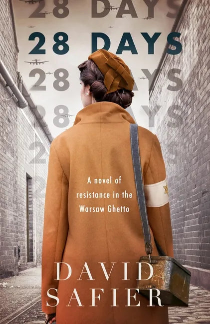 28 Days: A Novel of Resistance in the Warsaw Ghetto - Paperback