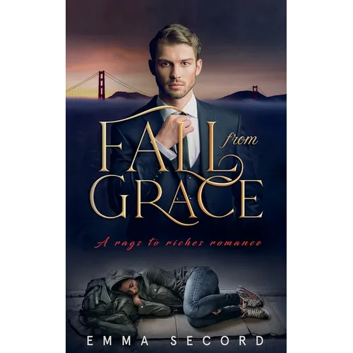 Fall from Grace: A Rags to Riches Romance - Paperback